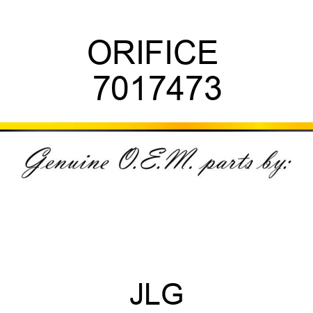 ORIFICE  7017473