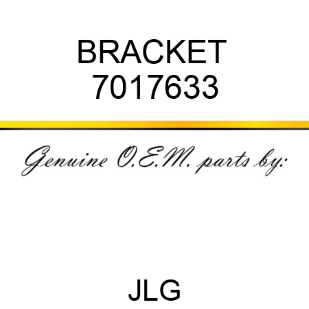 BRACKET  7017633