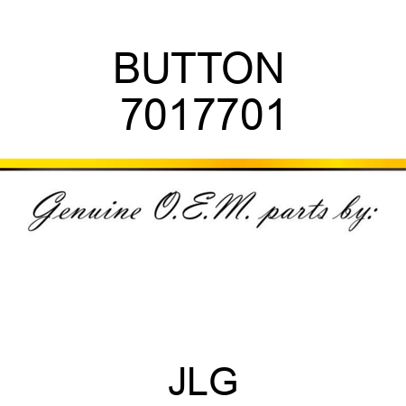 BUTTON  7017701