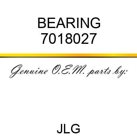 BEARING 7018027