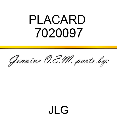 PLACARD  7020097
