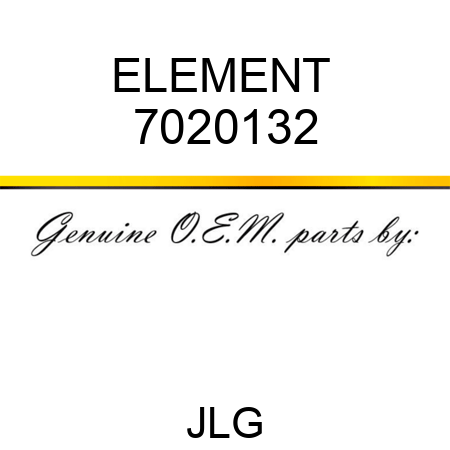 ELEMENT  7020132