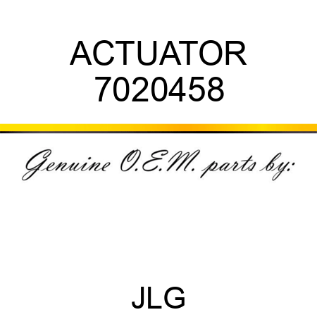ACTUATOR 7020458