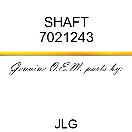 SHAFT 7021243
