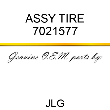 ASSY TIRE 7021577