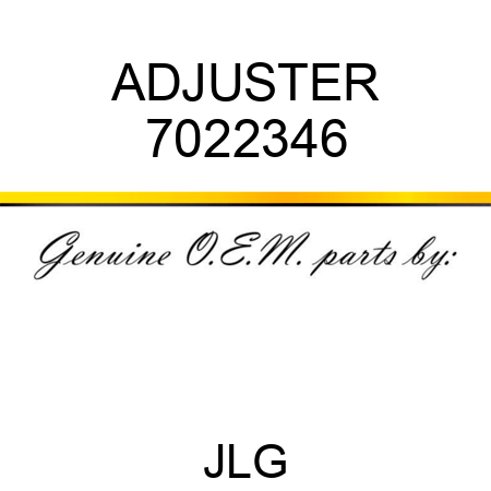 ADJUSTER 7022346
