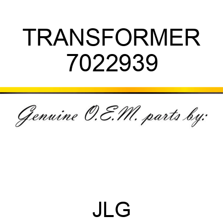 TRANSFORMER 7022939
