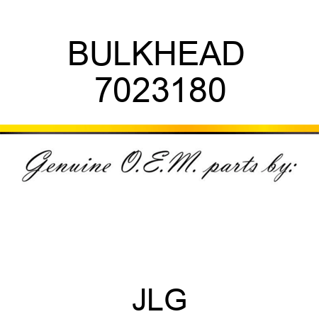 BULKHEAD  7023180