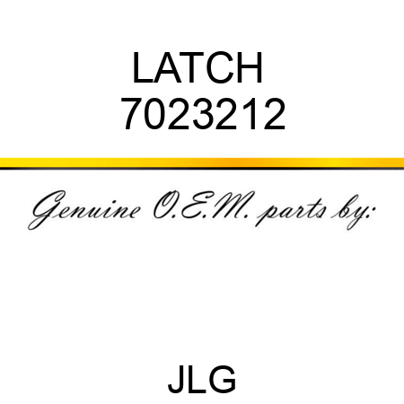 LATCH  7023212