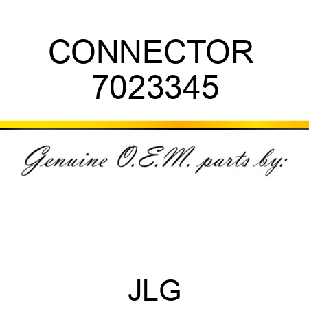CONNECTOR  7023345