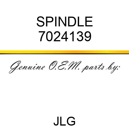 SPINDLE 7024139
