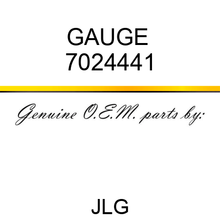 GAUGE  7024441
