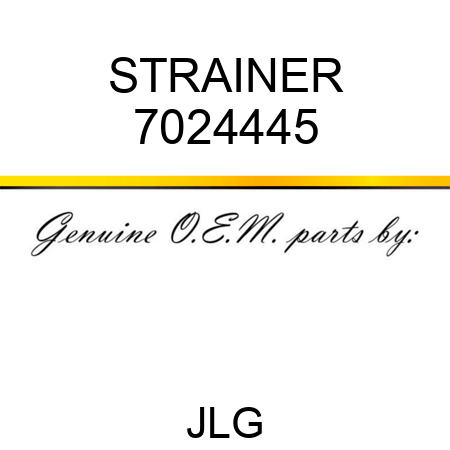 STRAINER 7024445