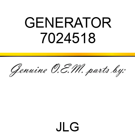 GENERATOR 7024518
