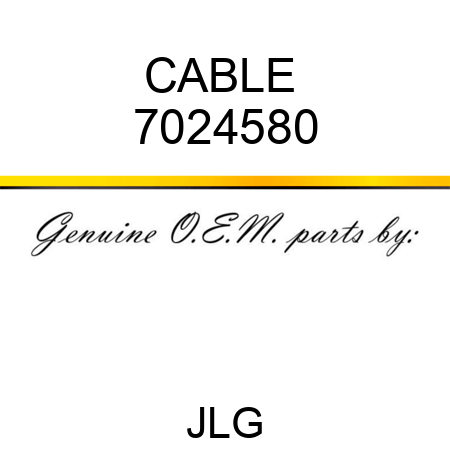 CABLE  7024580