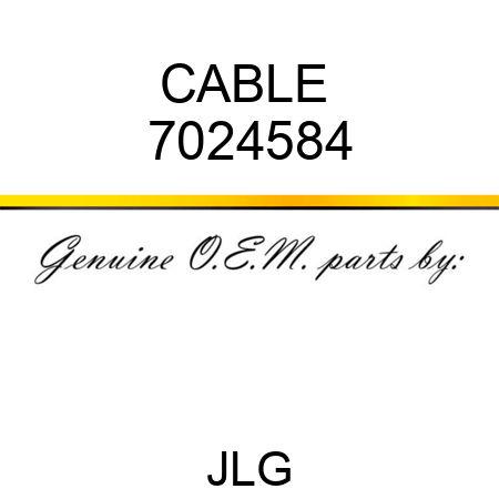 CABLE  7024584
