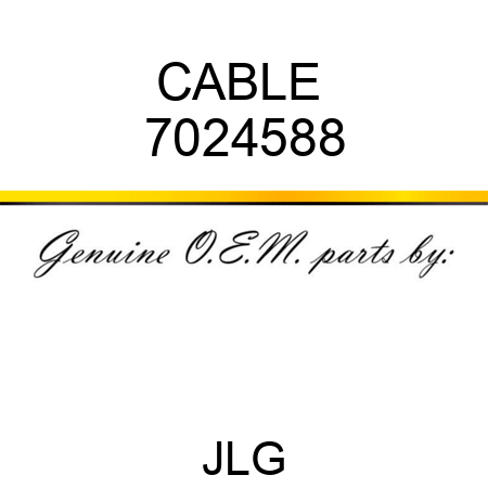 CABLE  7024588