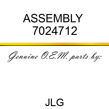 ASSEMBLY  7024712