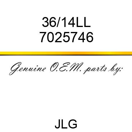 36/14LL 7025746