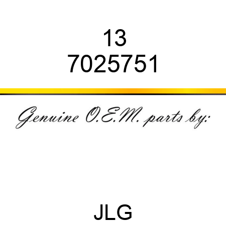 13 7025751