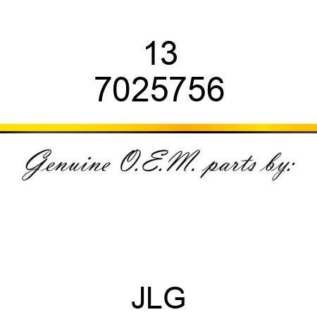 13 7025756