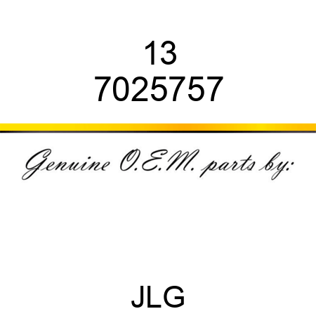 13 7025757
