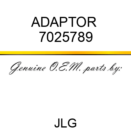 ADAPTOR  7025789
