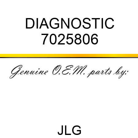DIAGNOSTIC 7025806