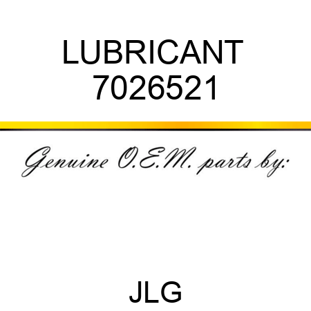 LUBRICANT  7026521