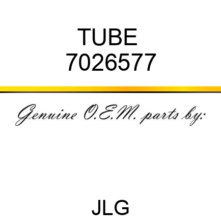 TUBE  7026577