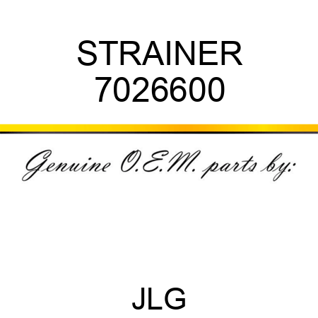 STRAINER 7026600