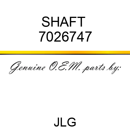 SHAFT  7026747