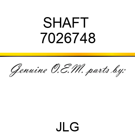 SHAFT  7026748