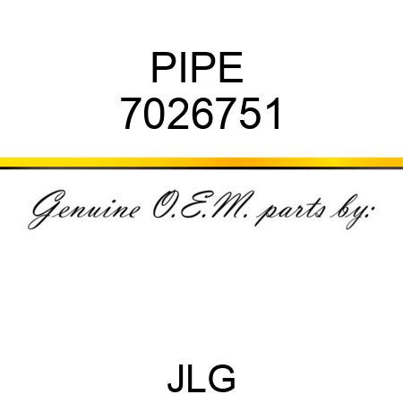 PIPE  7026751