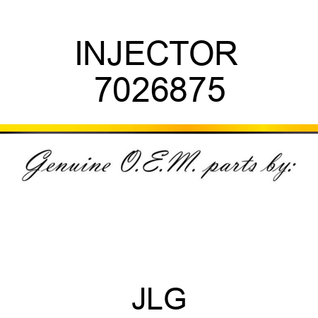 INJECTOR  7026875