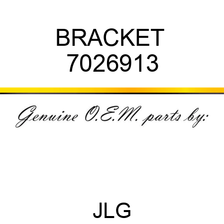 BRACKET  7026913