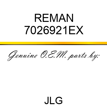 REMAN 7026921EX