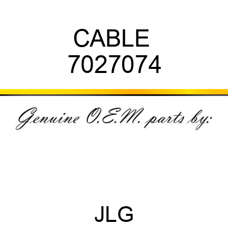 CABLE  7027074