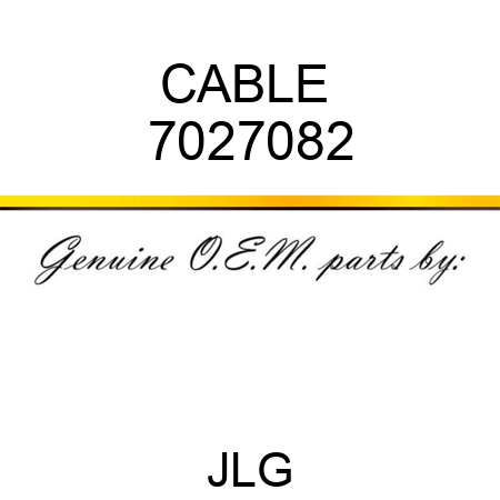 CABLE  7027082