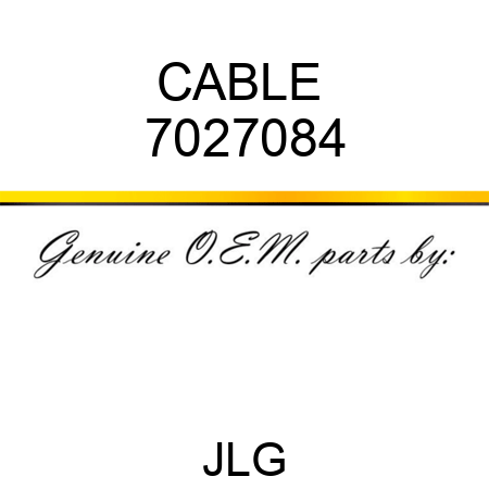 CABLE  7027084