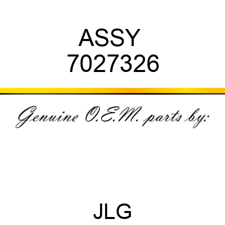 ASSY  7027326