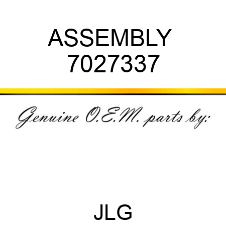 ASSEMBLY  7027337