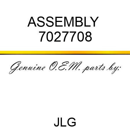 ASSEMBLY  7027708