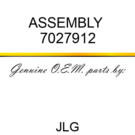 ASSEMBLY  7027912
