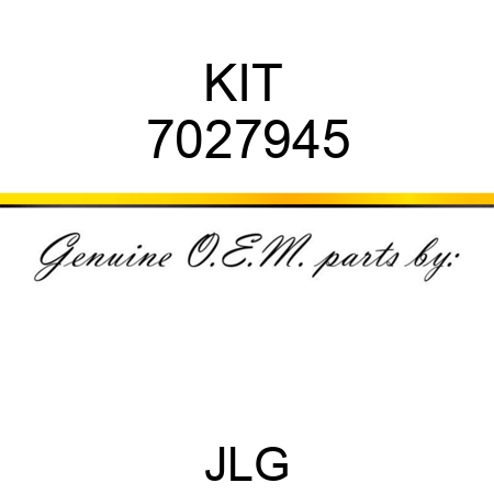 KIT  7027945