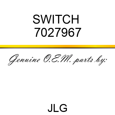 SWITCH  7027967