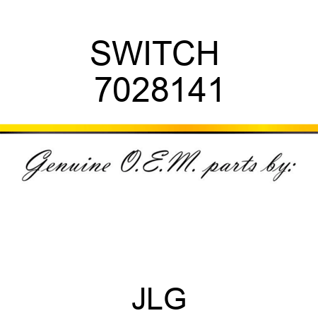SWITCH  7028141