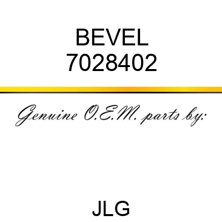 BEVEL 7028402