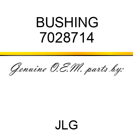 BUSHING 7028714