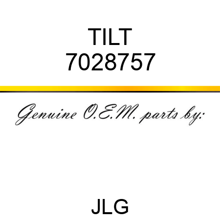 TILT 7028757